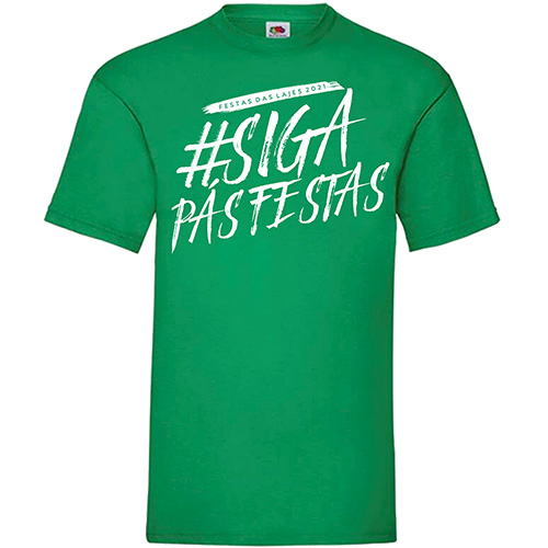 T-Shirt - #SIGAPASFESTAS